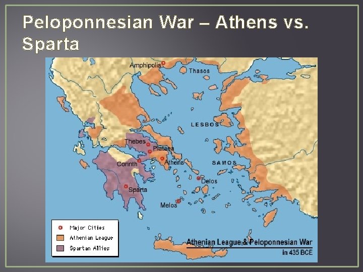 Peloponnesian War – Athens vs. Sparta 