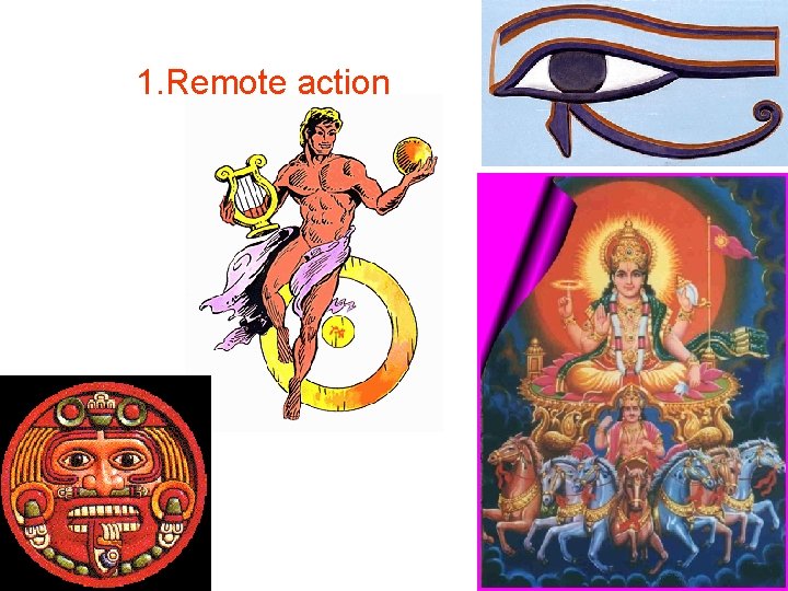 1. Remote action 