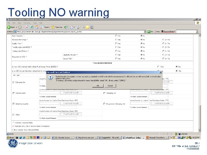 Tooling NO warning 38 / GE Title or job number / 11/23/2020 Tooling NO warning 38 / GE Title or job number / 11/23/2020