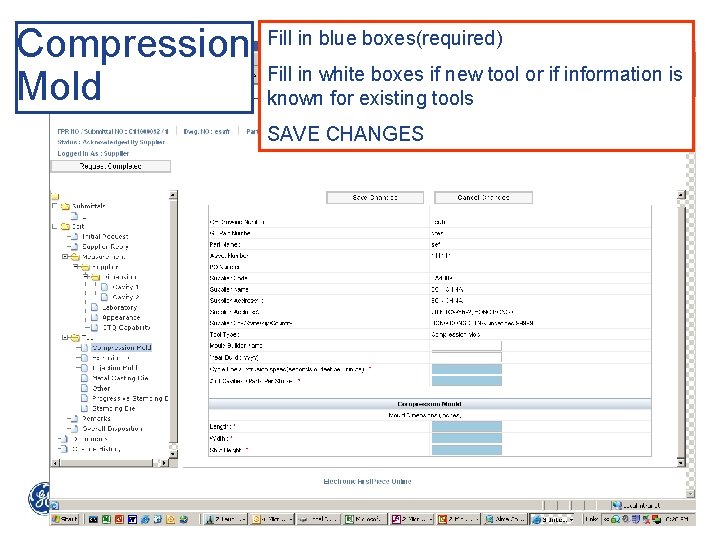 Compression Mold Fill in blue boxes(required) Fill in white boxes if new tool or Compression Mold Fill in blue boxes(required) Fill in white boxes if new tool or