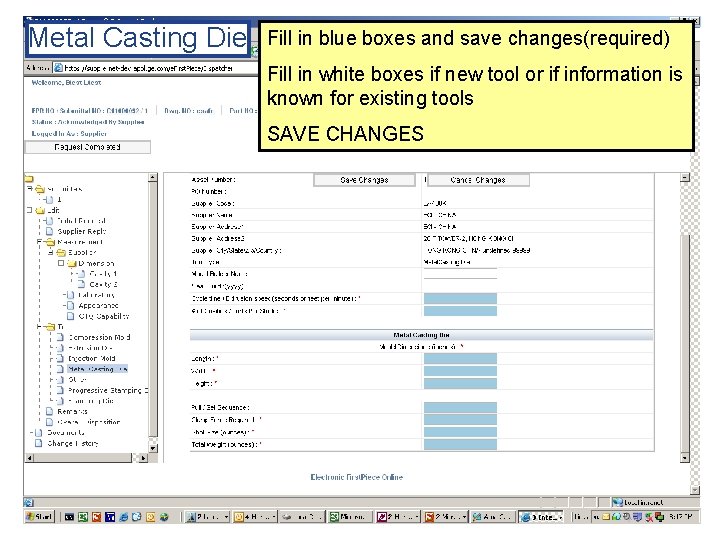 Metal Casting Die Fill in blue boxes and save changes(required) Fill in white boxes Metal Casting Die Fill in blue boxes and save changes(required) Fill in white boxes