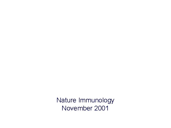 Nature Immunology November 2001 