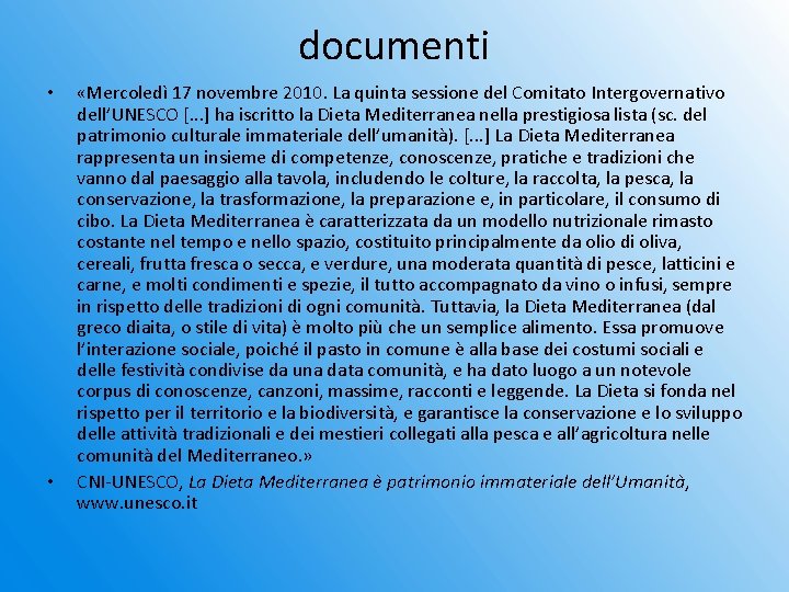 documenti • • «Mercoledì 17 novembre 2010. La quinta sessione del Comitato Intergovernativo dell’UNESCO