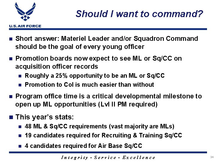 Should I want to command? Short answer: Materiel Leader and/or Squadron Command should be