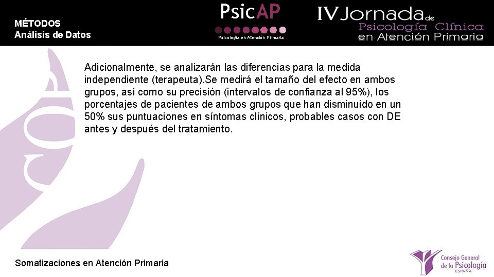 MÉTODOS Análisis de Datos Psic. AP Análisis de datos Psicología en Atención Primaria Adicionalmente,