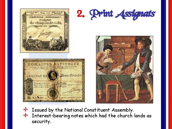 2. Print Assignats V Issued by the National Constituent Assembly. V Interest-bearing notes which