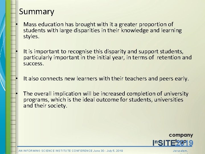 Summary • Mass education has brought with it a greater proportion of students with Summary • Mass education has brought with it a greater proportion of students with