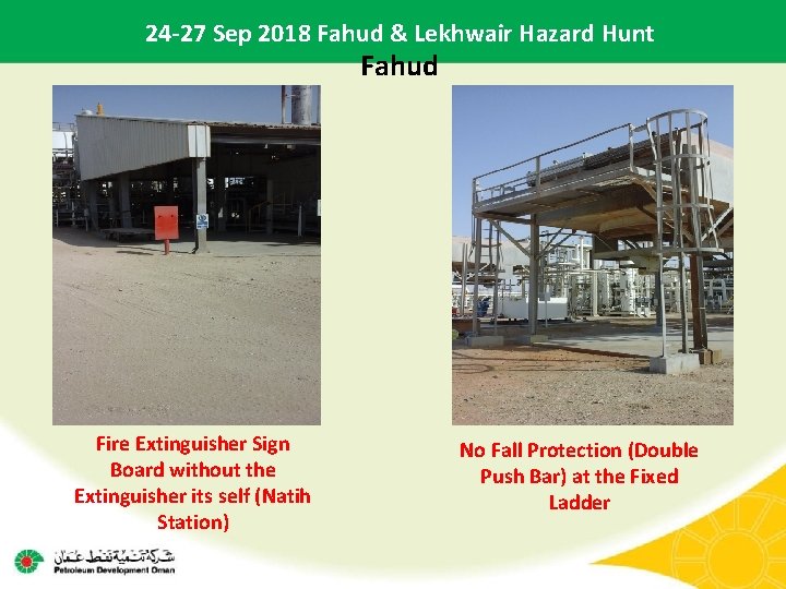 24 -27 Sep 2018 Fahud & Lekhwair Hazard Hunt Fahud Fire Extinguisher Sign Board