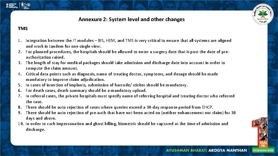 Annexure 2: System level and other changes TMS 1. Integration between the IT modules