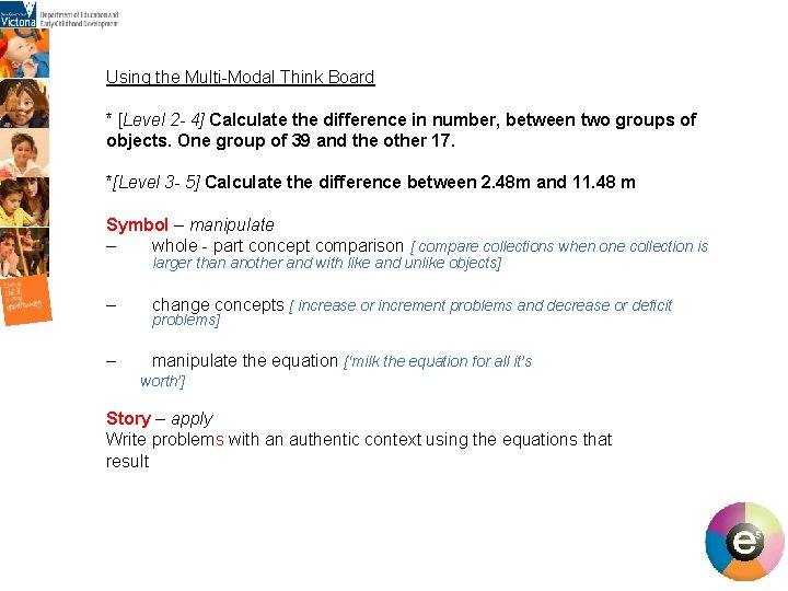 Using the Multi-Modal Think Board * [Level 2 - 4] Calculate the difference in
