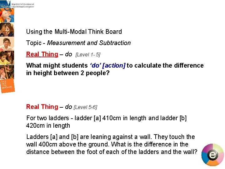 Using the Multi-Modal Think Board Topic - Measurement and Subtraction Real Thing – do Using the Multi-Modal Think Board Topic - Measurement and Subtraction Real Thing – do