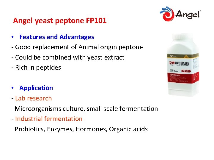 Angel yeast peptone FP 101 • Features and Advantages - Good replacement of Animal