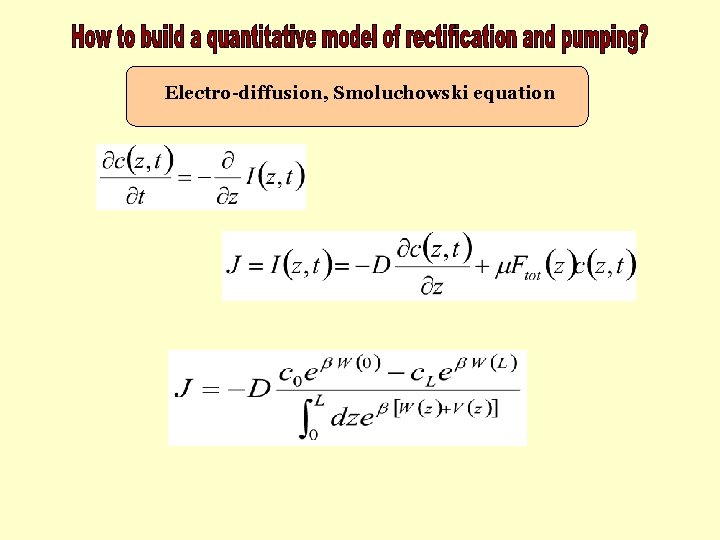 Electro-diffusion, Smoluchowski equation 