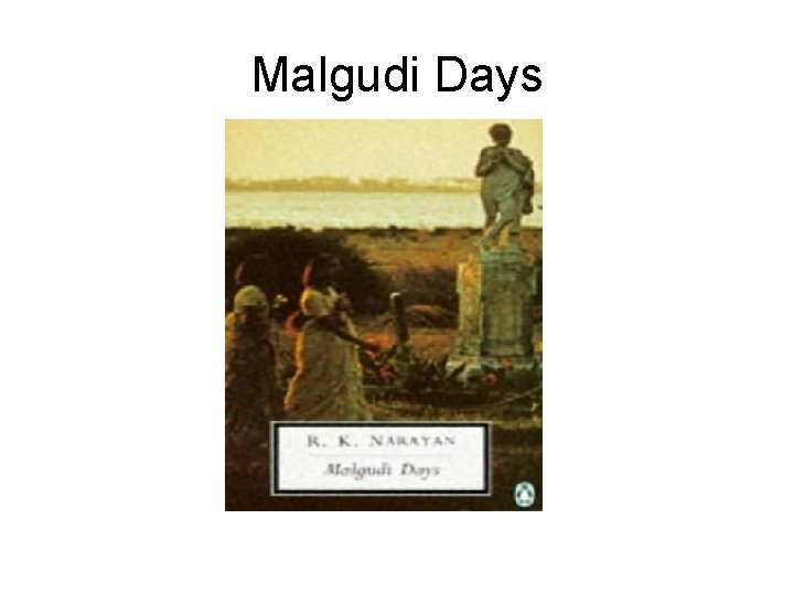 Malgudi Days Malgudi Days