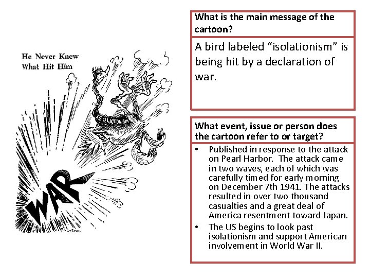 What is the main message of the cartoon? A bird labeled “isolationism” is being What is the main message of the cartoon? A bird labeled “isolationism” is being