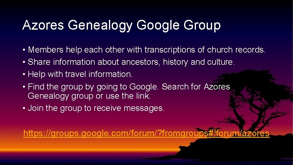 Azores Genealogy Google Group • Members help each other with transcriptions of church records.