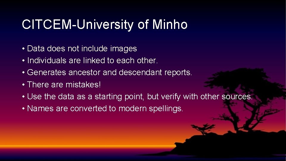 CITCEM-University of Minho • Data does not include images • Individuals are linked to