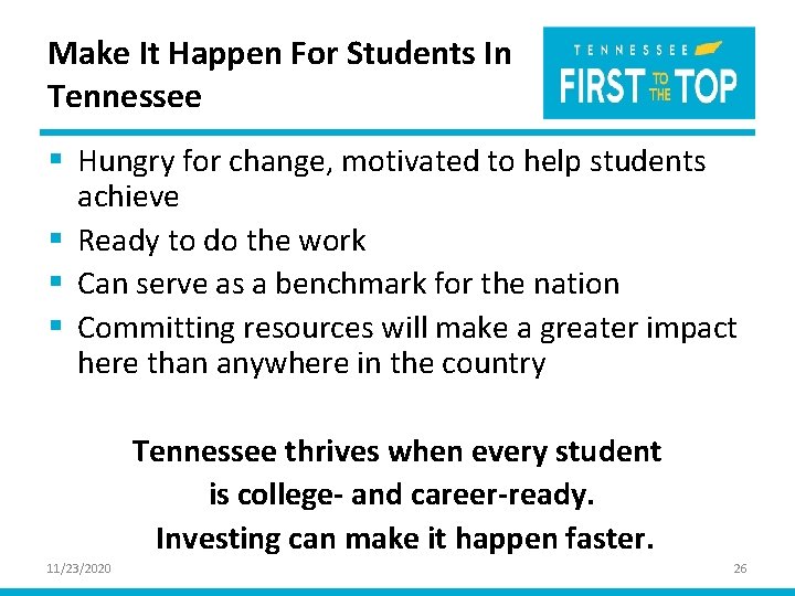 Make It Happen For Students In Tennessee § Hungry for change, motivated to help