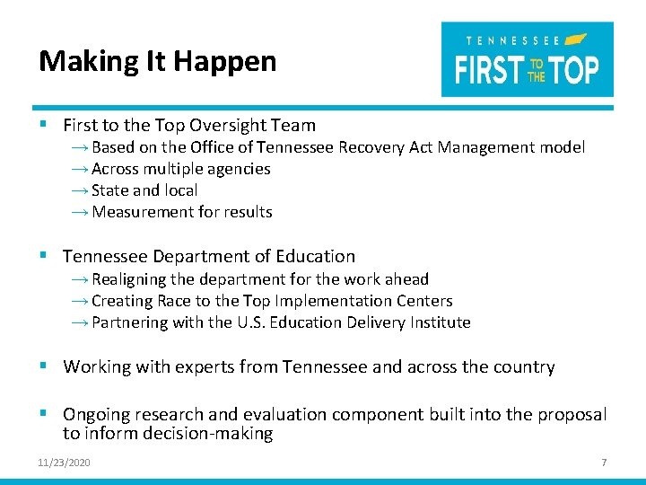 Making It Happen § First to the Top Oversight Team → Based on the