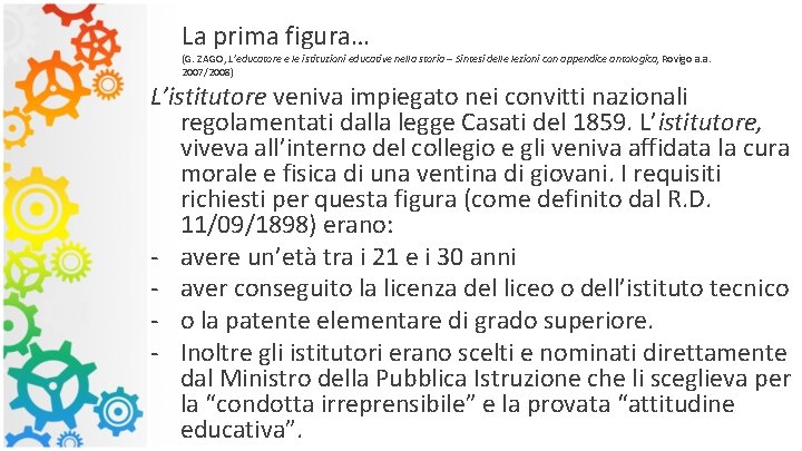 La prima figura… (G. ZAGO, L’educatore e le istituzioni educative nella storia – Sintesi