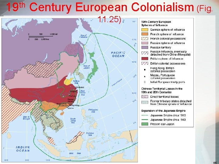 19 th Century European Colonialism (Fig. 11. 25) 