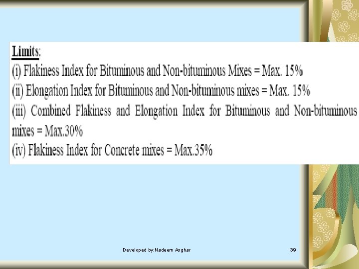 Developed by: Nadeem Asghar 39 Developed by: Nadeem Asghar 39