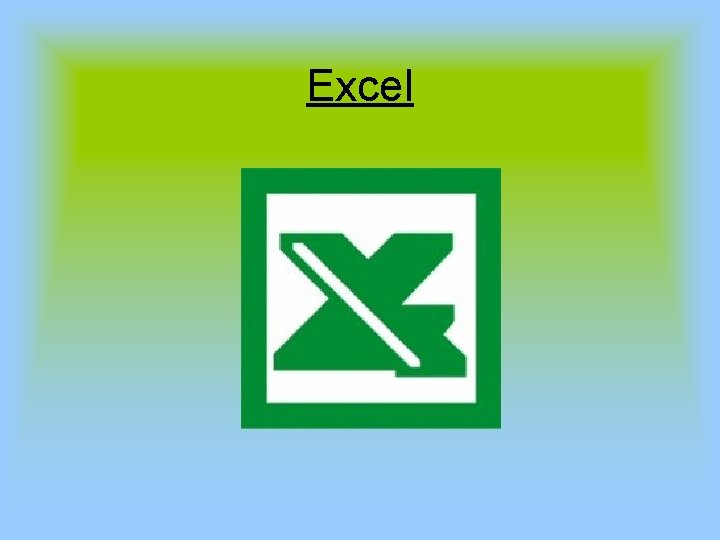 Excel 