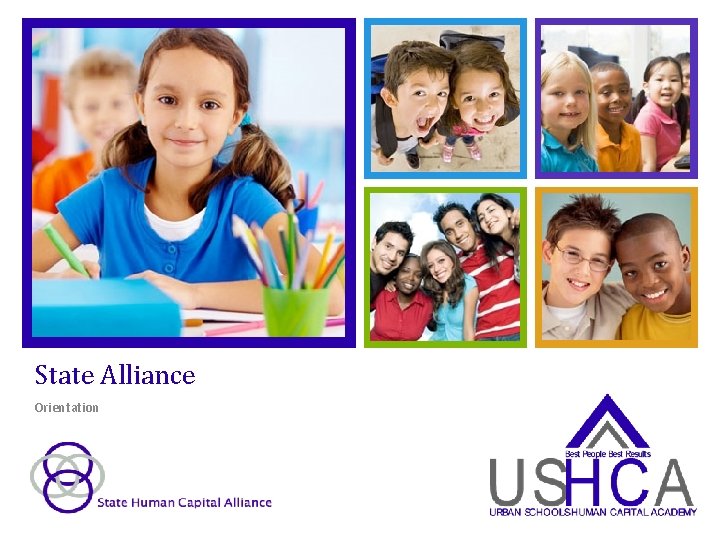 + State Alliance Orientation 