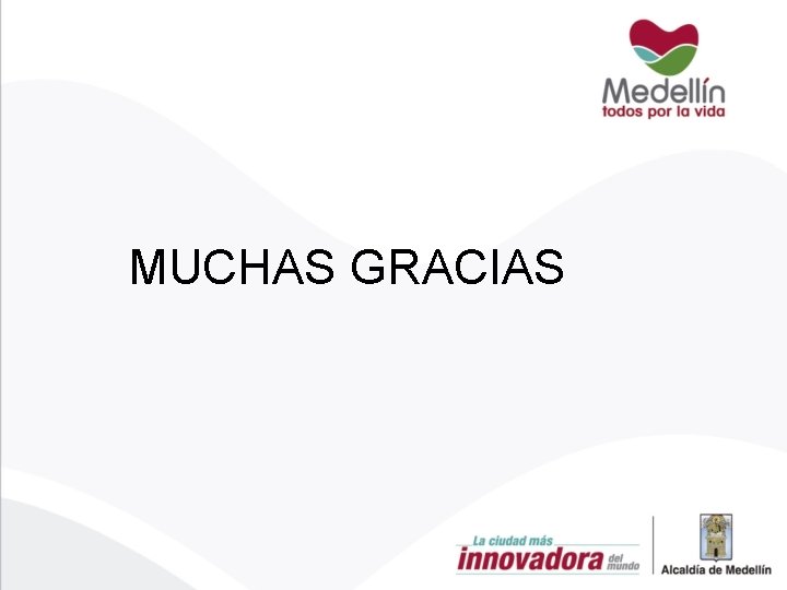 MUCHAS GRACIAS 