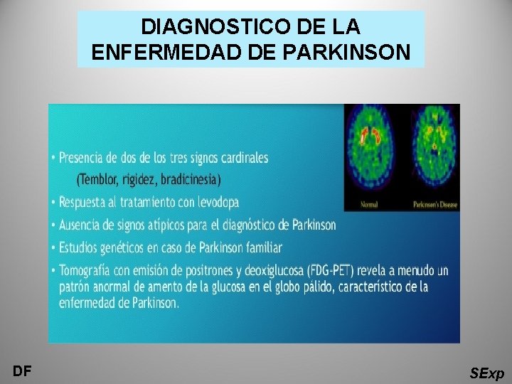 DIAGNOSTICO DE LA ENFERMEDAD DE PARKINSON DF SExp 