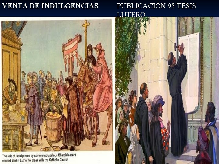 VENTA DE INDULGENCIAS PUBLICACIÓN 95 TESIS LUTERO 