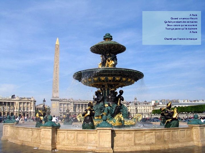 A Paris Quand un amour fleurit Ça fait pendant des semaines Deux cœurs qui