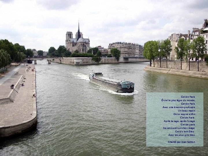 Ciel de Paris Ô ciel le plus léger du monde, Ciel de Paris Avec