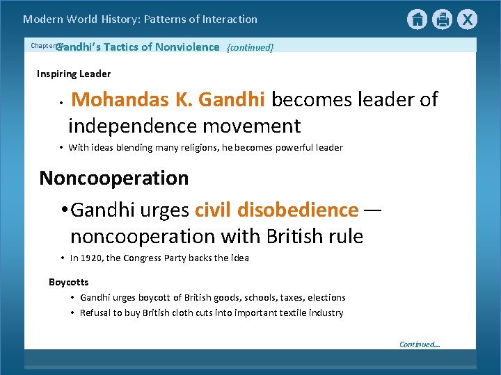 Modern World History: Patterns of Interaction Gandhi’s Tactics of Nonviolence Chapter 14 {continued} Inspiring Modern World History: Patterns of Interaction Gandhi’s Tactics of Nonviolence Chapter 14 {continued} Inspiring