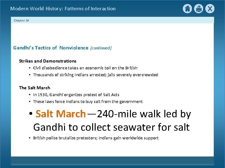 Modern World History: Patterns of Interaction Chapter 14 Gandhi’s Tactics of Nonviolence {continued} Strikes Modern World History: Patterns of Interaction Chapter 14 Gandhi’s Tactics of Nonviolence {continued} Strikes