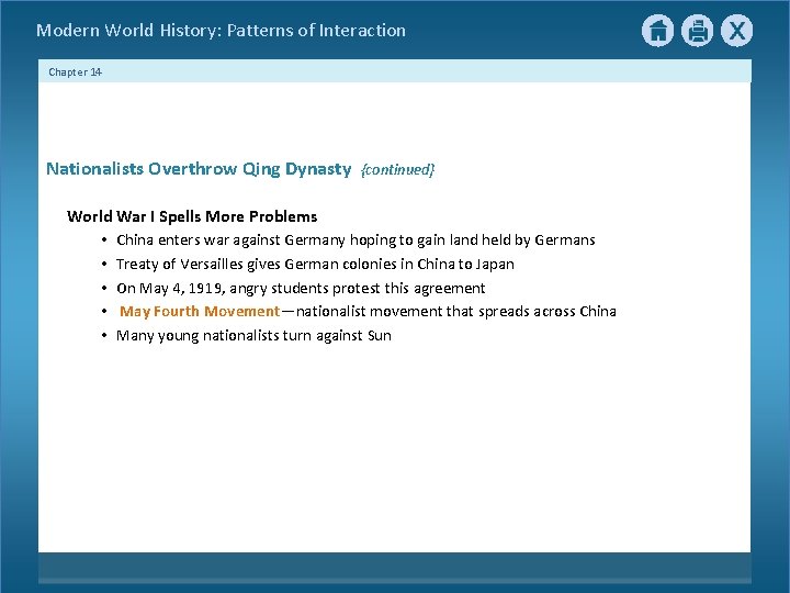 Modern World History: Patterns of Interaction Chapter 14 Nationalists Overthrow Qing Dynasty {continued} World Modern World History: Patterns of Interaction Chapter 14 Nationalists Overthrow Qing Dynasty {continued} World