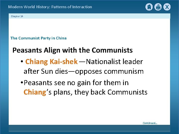 Modern World History: Patterns of Interaction Chapter 14 The Communist Party in China Peasants Modern World History: Patterns of Interaction Chapter 14 The Communist Party in China Peasants
