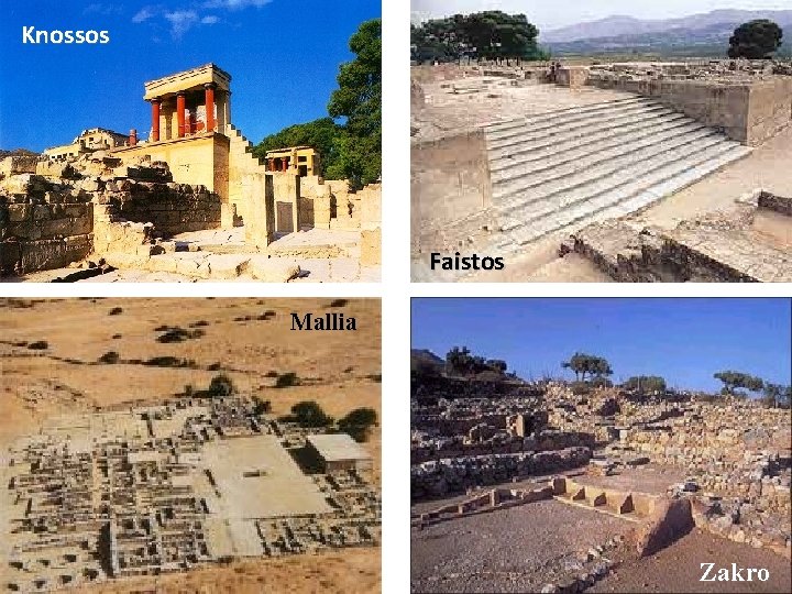 Knossos Faistos Mallia Zakro 