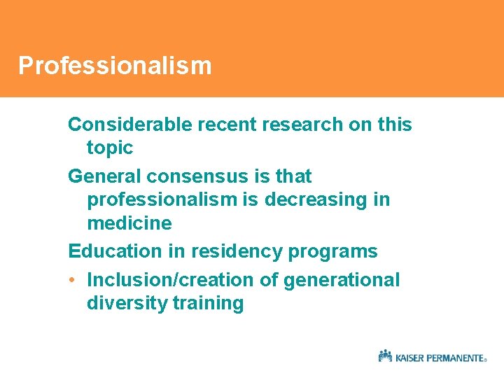 Professionalism Considerable recent research on this topic General consensus is that professionalism is decreasing Professionalism Considerable recent research on this topic General consensus is that professionalism is decreasing
