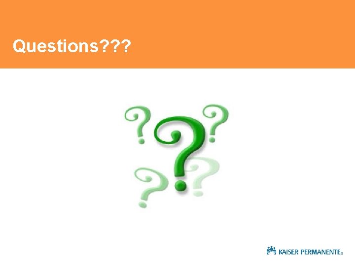 Questions? ? ? Questions? ? ?