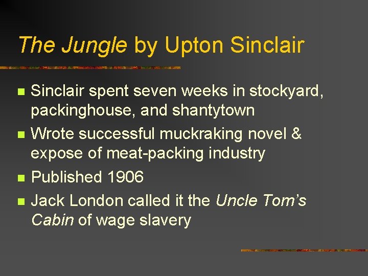 The Jungle by Upton Sinclair n n Sinclair spent seven weeks in stockyard, packinghouse,