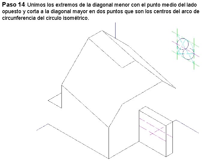 Paso 14: Unimos los extremos de la diagonal menor con el punto medio del