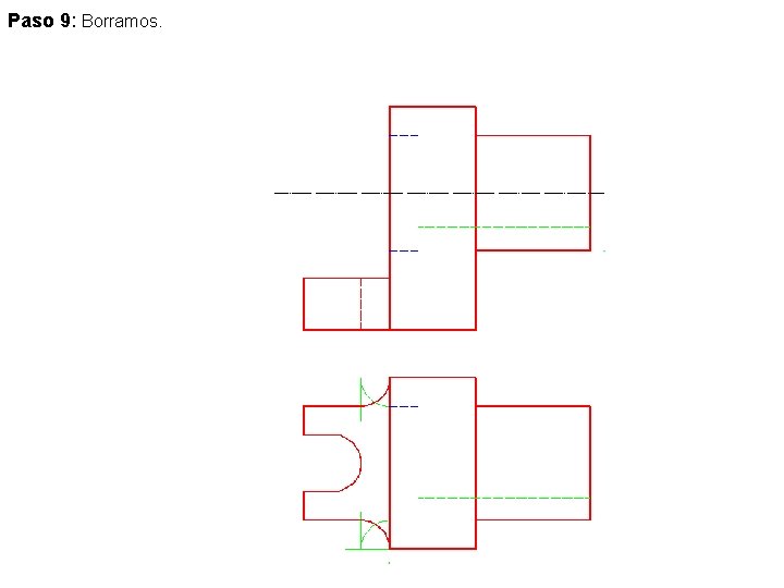 Paso 9: Borramos. 