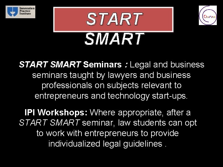 START SMART Starnataught by lawyers and business START SMART Seminars : Legal and business