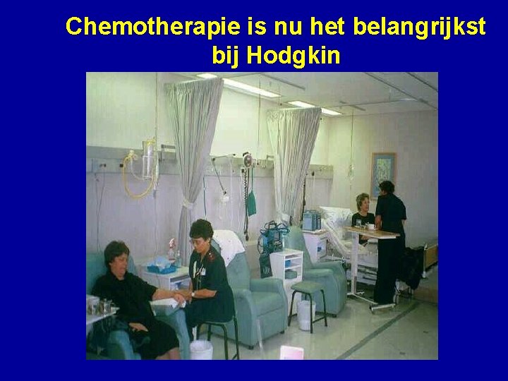 Chemotherapie is nu het belangrijkst bij Hodgkin 