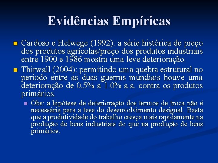 Evidências Empíricas n n Cardoso e Helwege (1992): a série histórica de preço dos Evidências Empíricas n n Cardoso e Helwege (1992): a série histórica de preço dos