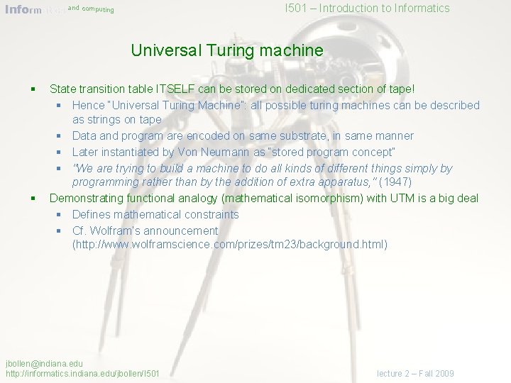 Informatics and computing I 501 – Introduction to Informatics Universal Turing machine § §