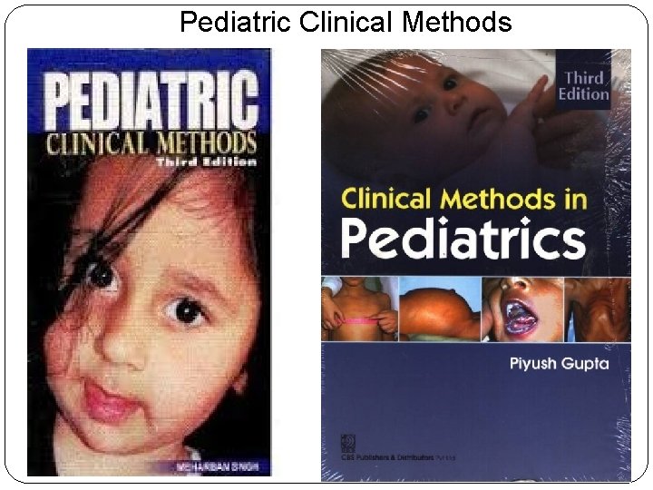 Pediatric Clinical Methods 