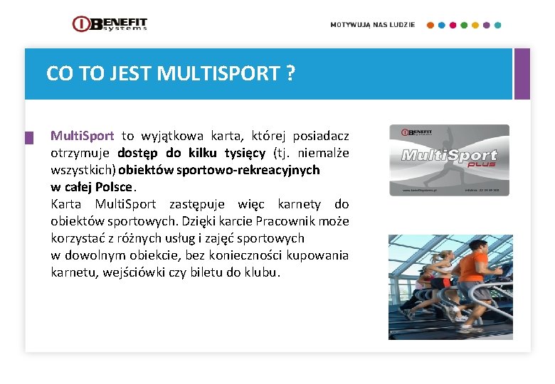 CO TO JEST MULTISPORT ? Multi. Sport to wyjątkowa karta, której posiadacz otrzymuje dostęp