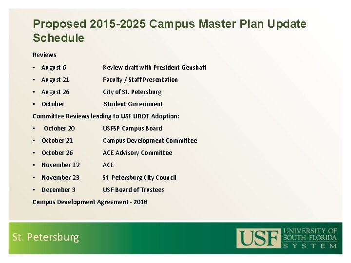 Proposed 2015 -2025 Campus Master Plan Update Schedule Reviews • August 6 Review draft
